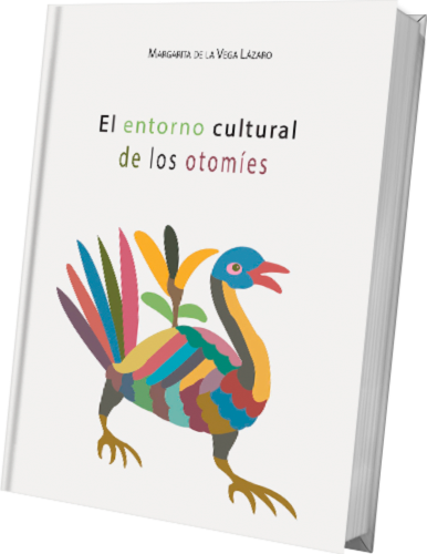 El entorno cultural de los otomíes