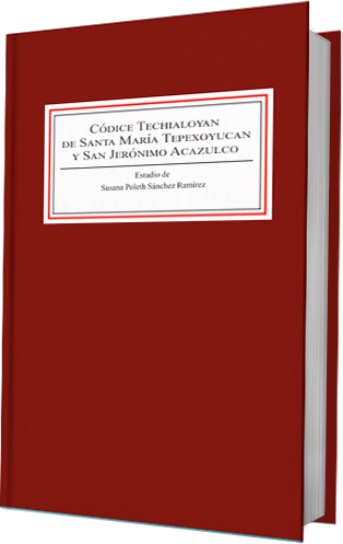 Códice Techialoyan de Santa María Tepexoyucan y San Jerónimo Acazulco