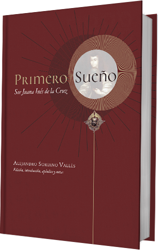 Primero sueño. Sor Juana Inés de la Cruz