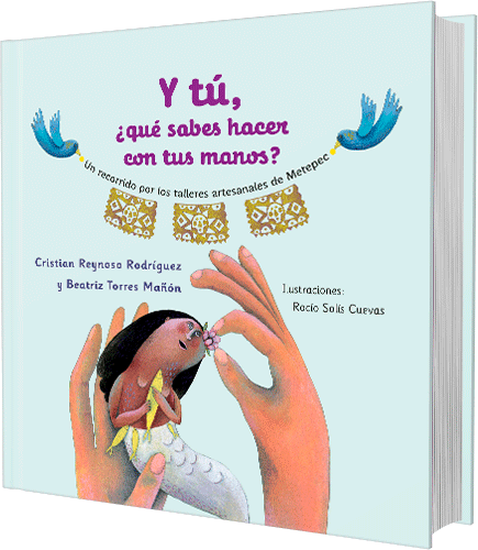 Y tú, ¿qué sabes hacer con tus manos?