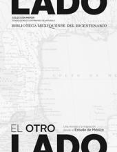 El otro lado. Una mirada a la migración desde el Estado de México