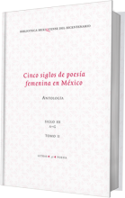 " Cinco siglos de poesía femenina en Mexico. Antología. Tomo II. Siglo XX. De la A a la G     "