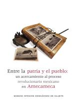 Entre la patria y el pueblo: un acercamiento al movimiento revolucionario mexicano en Amecameca