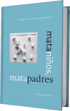 Mataniños, matapadres