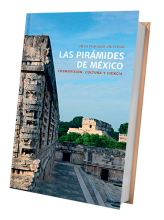 Un patrimonio universal: las pirámides de México