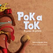 Pok a tok. El juego de pelota