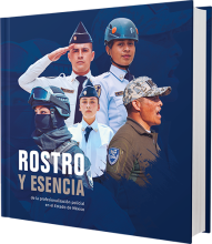 Rostro y esencia de la profesionalización Policial en el Estado de México